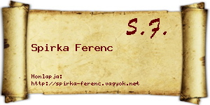 Spirka Ferenc névjegykártya